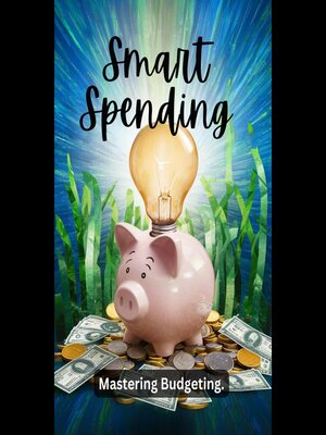 cover image of Smart Spending